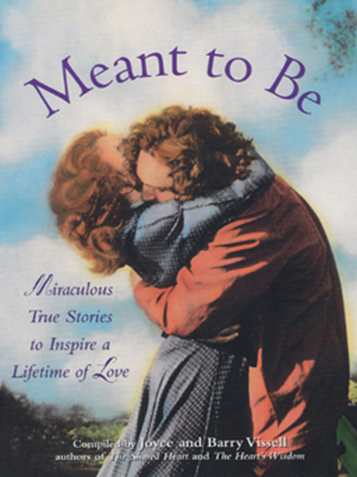 Title details for Meant to Be by Barry  Vissell - Available